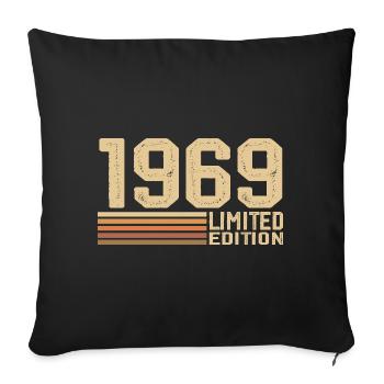 Born in 1969 Birthday - Gift 1969 Vintage 1969 - Sofa pillowcase 17,3'' x 17,3'' (45 x 45 cm) - black - Front