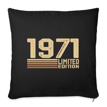 Born in 1971 Birthday - Gift 1971 Vintage 1971 - Sofa pillowcase 17,3'' x 17,3'' (45 x 45 cm) - black - Front