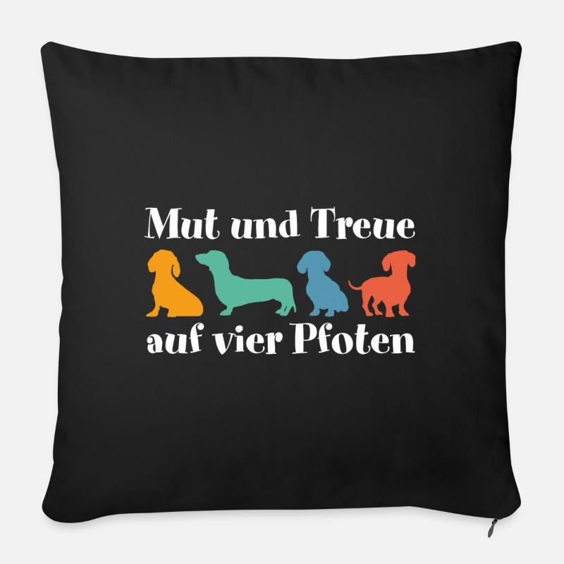 Dackel Mut und Treue auf vier Pfoten Dackelgrafik - Sofakissenbezug 45 x 45 cm - Schwarz