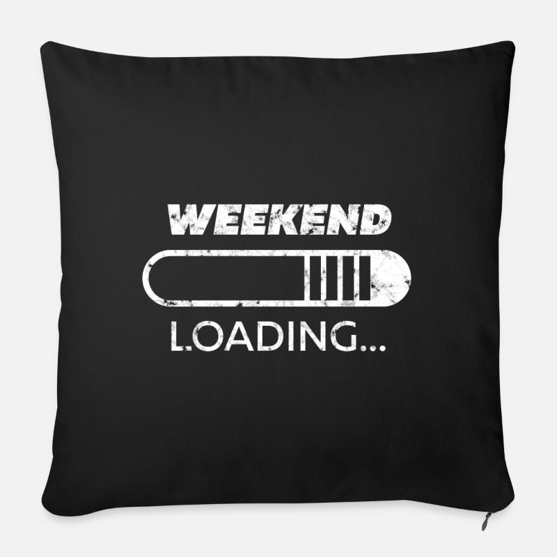 Weekend Loading Gift - Sofakissenbezug 45 x 45 cm - Schwarz
