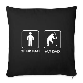 Father - father - father - my father - Sofa pillowcase 17,3'' x 17,3'' (45 x 45 cm) - black - Front