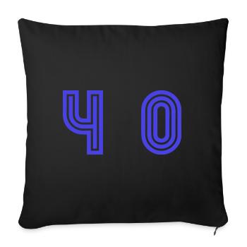40. 40 YEARS. 40th ANNIVERSARY. 40TH ANNIVERSARY. - Sofa pillowcase 17,3'' x 17,3'' (45 x 45 cm) - black - Front