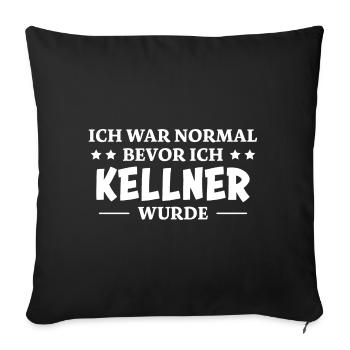 Kellner Spruch Restaurant Lustige Kellner Geschenk - Sofakissenbezug 45 x 45 cm - Schwarz - Vorne