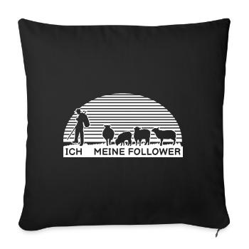 Ich Meine Follower Schafhirte Schäfer Hirte Schafe - Sofakissenbezug 45 x 45 cm - Schwarz - Vorne