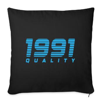 1991 quality | Farbe änderbar - Sofakissenbezug 45 x 45 cm - Schwarz - Vorne