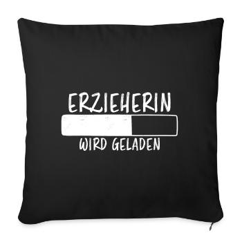 Erzieherin Spruch Job Lustiges Erzieherin Geschenk - Sofakissenbezug 45 x 45 cm - Schwarz - Vorne