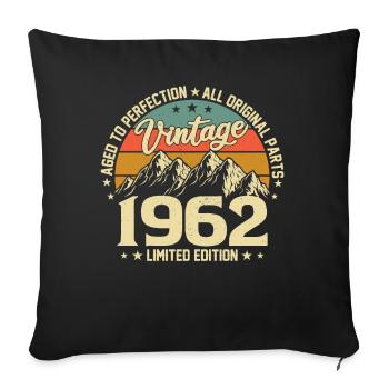 Aged to Perfection 1962 62nd Anniversary Vintage - Sofa pillowcase 17,3'' x 17,3'' (45 x 45 cm) - black - Front
