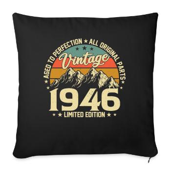 Aged to Perfection 1946 78th Birthday Vintage - Sofa pillowcase 17,3'' x 17,3'' (45 x 45 cm) - black - Front