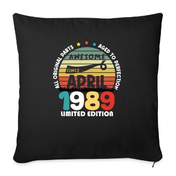 35 Years Old Made In 1989 Vintage April 1989 - Sofa pillowcase 17,3'' x 17,3'' (45 x 45 cm) - black - Front