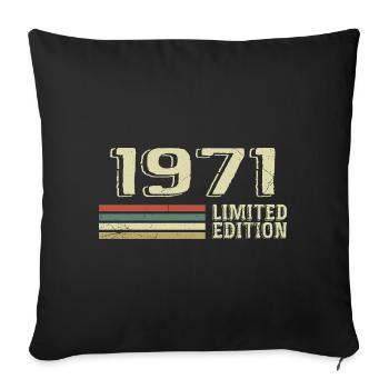 Born in 1971 Birthday 1971 Vintage 1971 - Sofa pillowcase 17,3'' x 17,3'' (45 x 45 cm) - black - Front