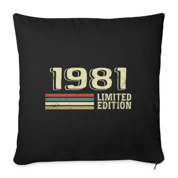 Born In 1981 Birthday 1981 Vintage 1981 - Sofa pillowcase 17,3'' x 17,3'' (45 x 45 cm) - black - Front