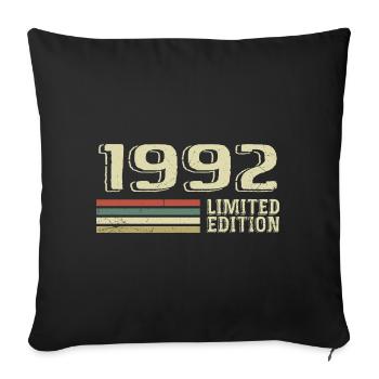 Born in 1992 Birthday 1992 Vintage 1992 - Sofa pillowcase 17,3'' x 17,3'' (45 x 45 cm) - black - Front