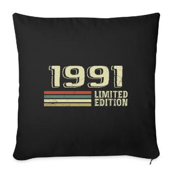 Born in 1991 Birthday 1991 Vintage 1991 - Sofa pillowcase 17,3'' x 17,3'' (45 x 45 cm) - black - Front
