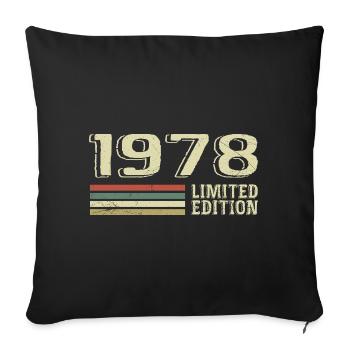 Born in 1978 Birthday 1978 Vintage 1978 - Sofa pillowcase 17,3'' x 17,3'' (45 x 45 cm) - black - Front