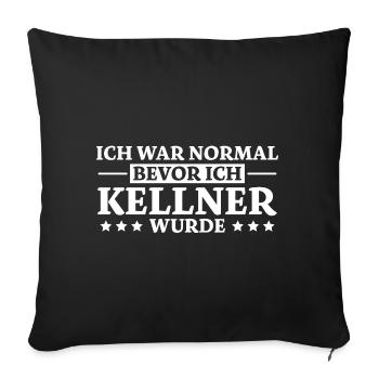Kellner Spruch Restaurant Lustige Kellner Geschenk - Sofakissenbezug 45 x 45 cm - Schwarz - Vorne