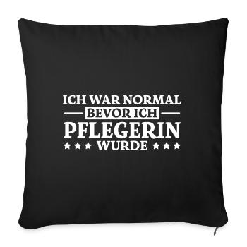 Pflegerin Spruch Pflegekraft Pflegerin Geschenk - Sofakissenbezug 45 x 45 cm - Schwarz - Vorne