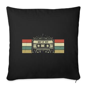 1972 Cassette Tape - Born In 1972 Birthday Gift - Sofa pillowcase 17,3'' x 17,3'' (45 x 45 cm) - black - Front