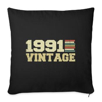1991 Birthday Gift 1991 Vintage 1991 Gift - Sofa pillowcase 17,3'' x 17,3'' (45 x 45 cm) - black - Front
