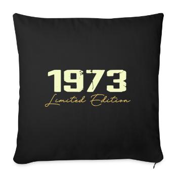 1973 Édition Limitée - 1973 Cadeau D'anniversaire - Housse de coussin décorative 45 x 45 cm - noir - Devant