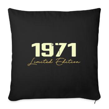1971 Édition Limitée - 1971 Cadeau D'anniversaire - Housse de coussin décorative 45 x 45 cm - noir - Devant