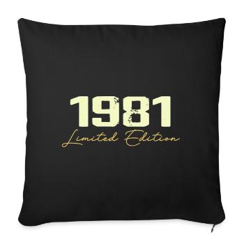 1981 Édition Limitée - 1981 Cadeau D'anniversaire - Housse de coussin décorative 45 x 45 cm - noir - Devant