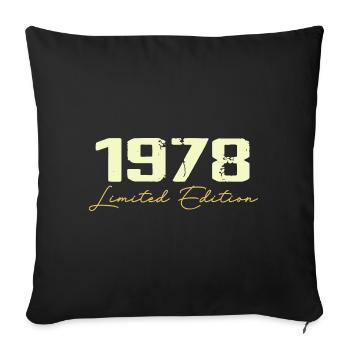 1978 Limited Edition - 1978 Birthday Gift - Sofa pillowcase 17,3'' x 17,3'' (45 x 45 cm) - black - Front