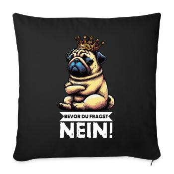 Before you ask Pug Pugs Pug Owner Pug Holder - Sofa pillowcase 17,3'' x 17,3'' (45 x 45 cm) - black - Front