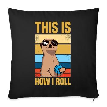 This is how i roll Petanque Boule Boule Player - Sofa pillowcase 17,3'' x 17,3'' (45 x 45 cm) - black - Front