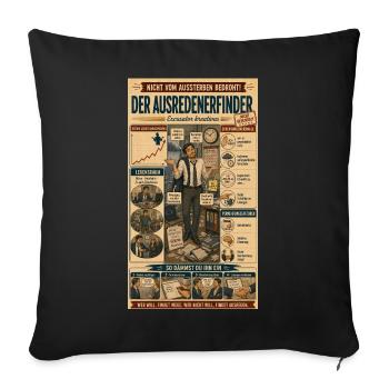 Der Ausredenerfinder – kreativ unzuständig - Sofakissenbezug 45 x 45 cm - Schwarz - Vorne