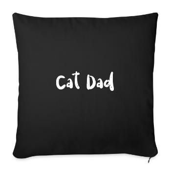 Cat Dad - Dad - Sofakissenbezug 45 x 45 cm - Schwarz - Vorne