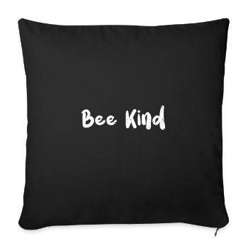 Bee Kind - Kindness - Sofa pillowcase 17,3'' x 17,3'' (45 x 45 cm) - black - Front