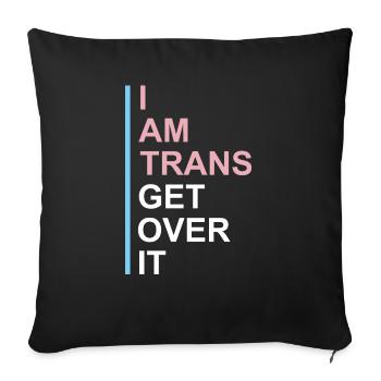 Funny Transgender Gift - Sofa pillowcase 17,3'' x 17,3'' (45 x 45 cm) - black - Front