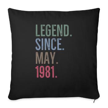 Legende seit Mai 1981 - Sofakissenbezug 45 x 45 cm - Schwarz - Vorne