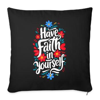 Confidence Courage Flowers Ornament New Beginning - Sofa pillowcase 17,3'' x 17,3'' (45 x 45 cm) - black - Front