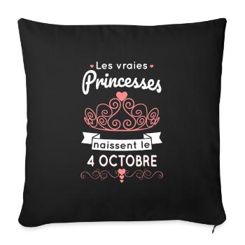 Anniversaire - Princesses naissent le 4 Octobre - Housse de coussin décorative 45 x 45 cm - noir - Devant