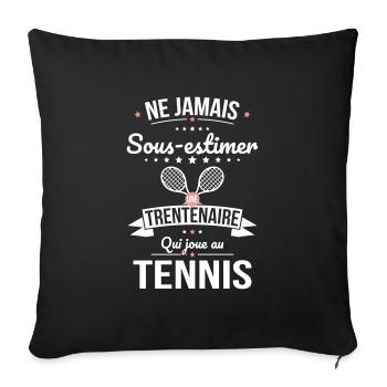 Sous-estimer une trentenaire qui joue au tennis - Housse de coussin décorative 45 x 45 cm - noir - Devant