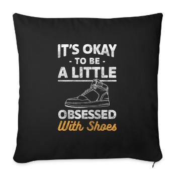 Shoes Wife Sneaker Shopping Addiction - Sofa pillowcase 17,3'' x 17,3'' (45 x 45 cm) - black - Front