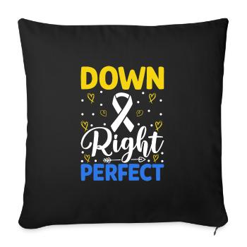 Down Right Perfect T21 Down Syndrome Awareness - Sofa pillowcase 17,3'' x 17,3'' (45 x 45 cm) - black - Front