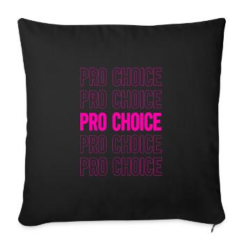 Pro Choice - Sofa pillowcase 17,3'' x 17,3'' (45 x 45 cm) - black - Front