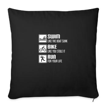 Swim Bike Run Triathlon Runner Cycling Swimmer - Sofakissenbezug 45 x 45 cm - Schwarz - Vorne