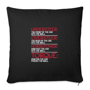 Understeer Oversteer Horsepower Torque - Sofa pillowcase 17,3'' x 17,3'' (45 x 45 cm) - black - Front