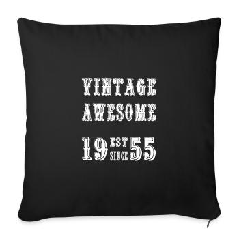 Vintage Awesome EST SINCE 1955 Birthday - Sofa pillowcase 17,3'' x 17,3'' (45 x 45 cm) - black - Front