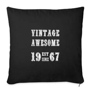 Vintage Awesome EST SINCE 1967 Birthday - Sofa pillowcase 17,3'' x 17,3'' (45 x 45 cm) - black - Front