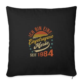 40th Birthday I'm 40 Years Registered Trademark - Sofa pillowcase 17,3'' x 17,3'' (45 x 45 cm) - black - Front