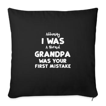 En supposant que j’étais un grand-père normal... - Housse de coussin décorative 45 x 45 cm - noir - Devant