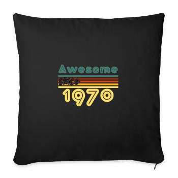 Awesome since 1970 - Sofa pillowcase 17,3'' x 17,3'' (45 x 45 cm) - black - Front