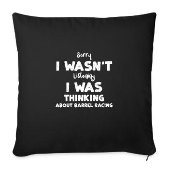 Sorry I Wasn't Listening I Was T... - Sofa pillowcase 17,3'' x 17,3'' (45 x 45 cm) - black - Front