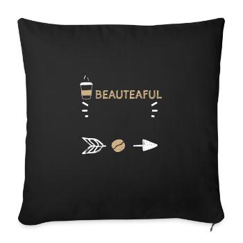 BeauTEAful - Coffee - Sofa pillowcase 17,3'' x 17,3'' (45 x 45 cm) - black - Front