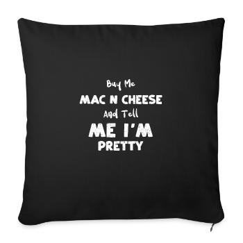 Achetez-moi du Mac N Cheese et dites-moi... - Housse de coussin décorative 45 x 45 cm - noir - Devant