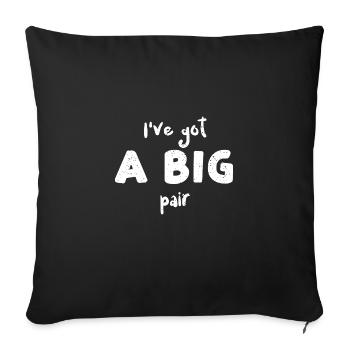 I've got a big pair - Texas - Sofakissenbezug 45 x 45 cm - Schwarz - Vorne